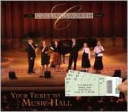 Your Ticket to Music Hall