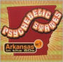 Psychedelic States: Arkansas in the 60s