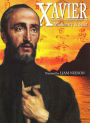 Xavier: Missionary and Saint