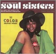Title: Soul Sisters: The Sights and Sounds of African-American Underground, Artist: Soul Sisters / O.s.t.