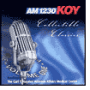AM 1230 KOY: Collectable Classics, Vol. 1