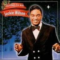 Title: Christmas Eve with Jackie Wilson, Artist: Jackie Wilson