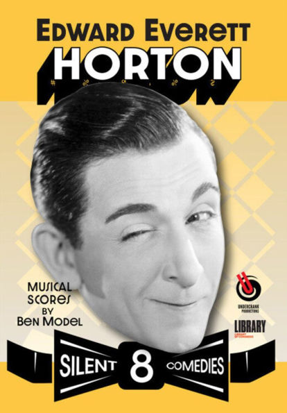 Edward Everett Horton: 8 Silent Comedies [2 Discs]