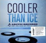 Cooler Than Ice: The Arctic Records Story