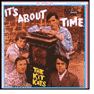 Title: It's About Time, Artist: Kit Kats