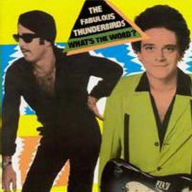 Title: What's the Word, Artist: Fabulous Thunderbirds