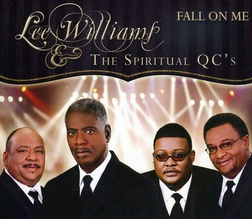 Fall on Me by Lee Williams & the Spiritual QC's | 647867706524 | CD | Barnes & Noble® Fall on Me by Lee Williams & the Spiritual QC's | 647867706524 | CD | Barnes & Noble®