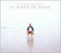 Summer of Fear