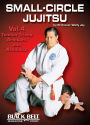 Small-Circle Jujitsu, Vol. 4 Tendon Tricep, Armbars & Arm Locks by Wally Jay