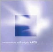 Conversations With Angels