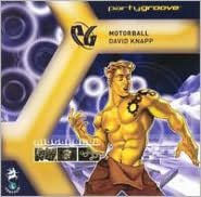 Party Groove: Motorball