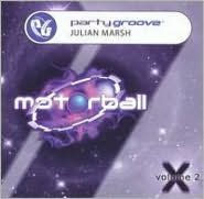Party Groove: Motorball, Vol. 2