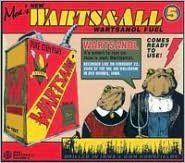 Warts & All, Vol. 5