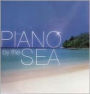 Piano By The Sea