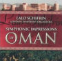 Lalo Schifrin: Symphonic Impressions of Oman