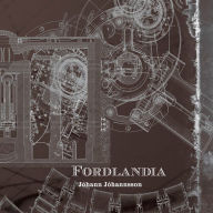 Title: Fordlandia, Artist: Johann Johannsson