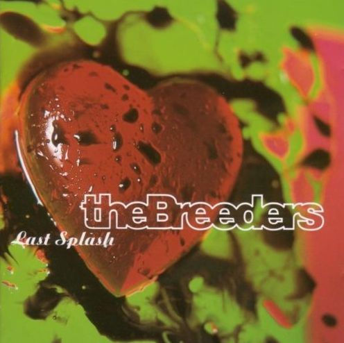 LP】The Breeders / Last Splash レコード