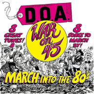 Title: War on 45, Artist: D.O.A.