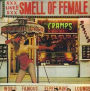 Smell of Female