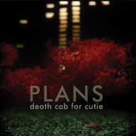 Title: Plans, Artist: Death Cab for Cutie
