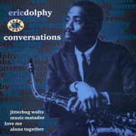 Title: Conversations, Artist: Eric Dolphy