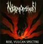 Rise, Vulcan Spectre