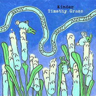 Title: Timothy Grass, Artist: kinder