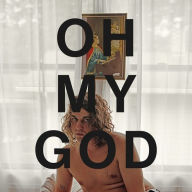 Title: Oh My God, Artist: Kevin Morby