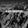 Black Mountain [10th Anniversary Deluxe Edition] [2 CD]