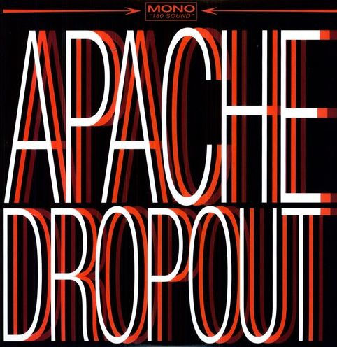 Apache Dropout [Family Vineyard]