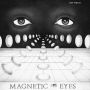Magnetic Eyes