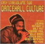 Easy Star, Vol. 2: Dancehall Culture