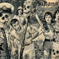 Title: Shipwrecked, Artist: The Sultans