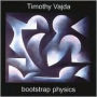 Bootstrap Physics
