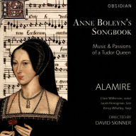 Title: Anne Boleyn's Songbook, Artist: David Skinner