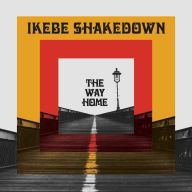 Title: The Way Home, Artist: Ikebe Shakedown