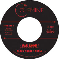Title: War Room/Into the Thick, Artist: Black Market Brass