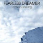 Fearless Dreamer