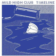 Title: Timeline, Artist: Mild High Club