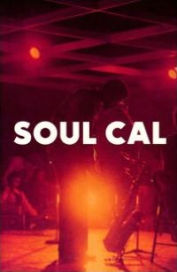 Soul Cal: Disco & Modern Soul, 1971-1982