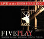 Live at the Deer Head Inn