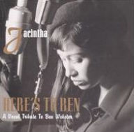 Title: Here's to Ben: A Vocal Tribute to Ben Webster, Artist: Jacintha