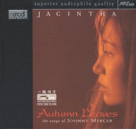 Title: Autumn Leaves: The Songs of Johnny Mercer, Artist: Jacintha