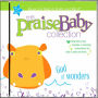 Praise Baby Collection: God of Wonders