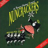 Nuncrackers: Nunsense Christmas Musical