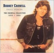 Small Worlds: The Crowell Collection 1978-1995