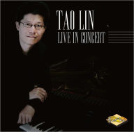 Title: Tao Lin: Live in Concert, Artist: Tao Lin