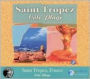 Saint Tropez: Côté Plage