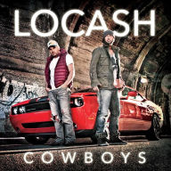 Title: LoCash Cowboys [2013], Artist: LoCash Cowboys