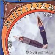 Title: It's About Time, Artist: Billy and Liza